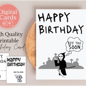 Funny Birthday Card Grim Reaper | Dark Humor Birthday Wishes | Printable Card | for Husband | for Wife | for Best Friend | for Him | for Her