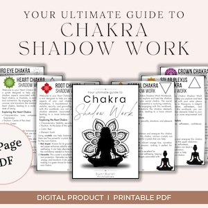 May include: A digital printable guide to chakra shadow work. The guide includes 138 pages of information on the seven chakras, including their colors, elements, and crystals. The guide also includes a mandala design and the text "Your ultimate guide to Chakra Shadow Work".