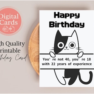 Funny Cat Printable Birthday Card | Cat Meme | Digital Download | Print At Home Card | Card for Him, Her, Friend, Wife, Husband | Cat Lovers