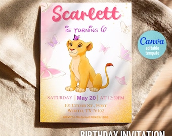 May include: A birthday invitation featuring a cartoon lion cub with a butterfly on its head. The invitation has the name "Scarlett" in pink, the text "is turning 6", and event details. The words "Birthday Invitation" are at the bottom.
