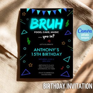 Convite de aniversário para impressão Bruh, convite de aniversário de menino músico, aniversário de adolescente, modelo de convite Bruh It's My Birthday, festa de adolescentes, mano