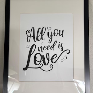 All you need is love picture with frame