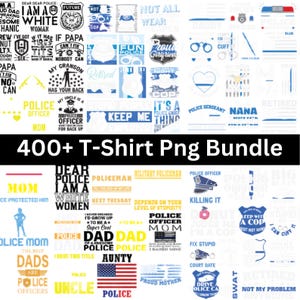 400+ politie-T-shirt PNG-bundel | Grappige politiecitaten | Afbeeldingen over wetshandhaving