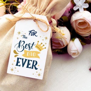 Afdrukbaar Vaderdagcadeaukaartje – "For the Best Dad Ever" | Direct downloaden | Leuk en opvallend cadeaulabel voor papa | DIY-cadeauverpakking voor Vaderdag