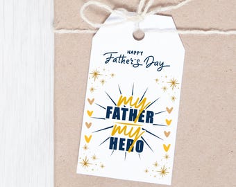 Father’s Day Gift Tag – “My Father, My Hero” Printable | Instant Download | DIY Gift Label for Dad | Editable or Print-Ready Tag for Gifts