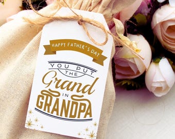 GrandPa Gift Tag Printable – “You put the Grand to GrandPa” | Fun & Bold Gift Label for GrandDad | DIY Father’s Day Gift Wrap