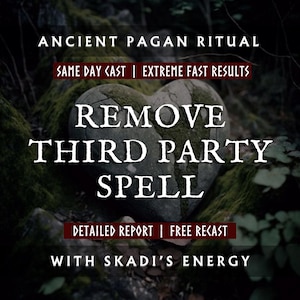 Remove Third Party Spell With Skadi, Separation Break Up Magic, End Relationship Spell, Banish Interference & Strengthen Your Relationship