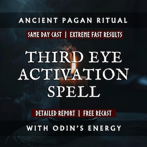 Third Eye Activation Spell With Odin, Awaken Your Third Eye, Ancient Norse Ritual, Pagan Witchcraft, Cast in Same Day, Free Recast
