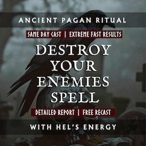 May include: An image with the text "ANCIENT PAGAN RITUAL" and "DESTROY YOUR ENEMIES SPELL". A black raven perches atop a skull. Additional text includes "SAME DAY CAST | EXTREME FAST RESULTS" and "DETAILED REPORT | FREE RECAST".