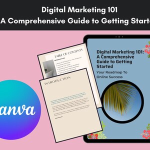 Digital Marketing 101:A Comprehensive Guide To Getting Started