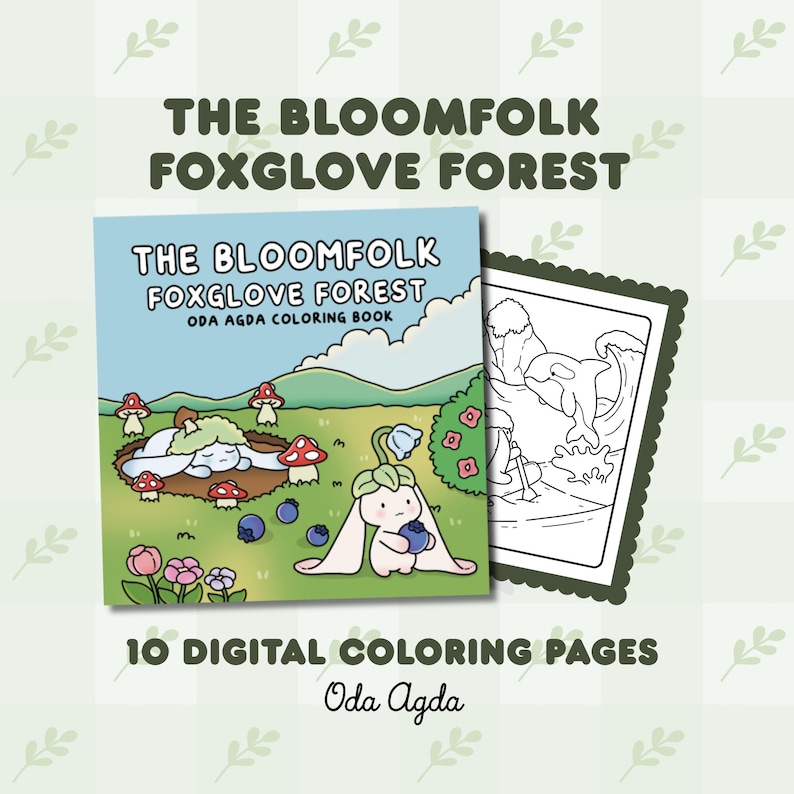 Op de afbeelding: Een digitaal kleurboek getiteld "The Bloomfolk Foxglove Forest" met een cartoonillustratie van een konijnachtig wezen. De omslag toont paddenstoelen, bosbessen en de tekst "10 digitale kleurplaten" en "Oda Agda".