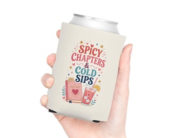 Spicy Chapters & Cold Sips Can Cooler | Book Lover Drink Sleeve