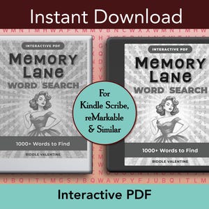 Può includere: Due tablet digitali che mostrano un PDF interattivo intitolato Memory Lane Word Search di Riddle Valentine. Gli schermi presentano un'illustrazione vintage, il testo 1000+ Words to Find e un cerchio color ottanio con scritto For Kindle Scribe, reMarkable & Similar.