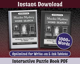 May include: Two black and white covers for an interactive murder mystery word search puzzle book. The covers feature a black and white image of a building with windows and balconies. The text on the covers reads "Interactive Murder Mystery Word Search" and "1000+ Words". The text at the bottom of the image reads "Optimized for Write-on E-Ink Tablets" and "Interactive Puzzle Book PDF".