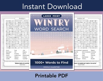 May include: A printable Wintry Word Search book cover featuring a large print title, a snowy landscape illustration with a house, and the text 1000+ Words to Find by Riddle Valentine, flanked by two word search puzzle pages with lists of words.