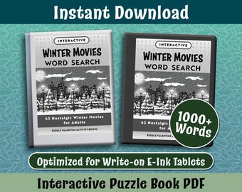 May include: Two black and white images of a winter movie word search puzzle book. The book cover features a snowy cityscape with a full moon. The text on the cover reads "Interactive Winter Movies Word Search" and "42 Nostalgic Winter Movies for Adults". The text "1000+ Words" is displayed in a green circle on the right side of the image. The text "Optimized for Write-on E-Ink Tablets" and "Interactive Puzzle Book PDF" is displayed below the images.