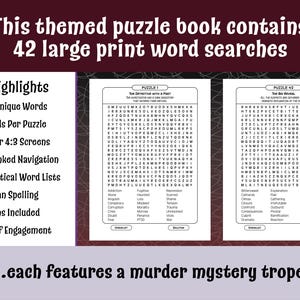 May include: A book cover with a black and white image of a spider web. The text on the cover reads "This themed puzzle book contains 42 large print word searches". The book highlights include 1000+ unique words, 24 words per puzzle, sized for 4:3 screens, hyperlinked navigation, alphabetical word lists, American spelling, solutions included, and hours of engagement. Each puzzle features a murder mystery trope.