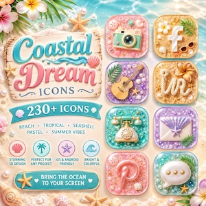 May include: A digital collection of Coastal Dream icons featuring over 230 3D designs with beach, tropical, and seashell themes. The set includes pastel-colored app icons like a camera, guitar, telephone, and social media logos on a sandy background.