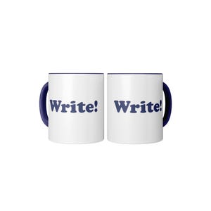 Write! Accent Mug - 11oz Glossy Coffee Cup image 4