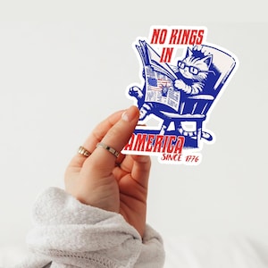 Autocollant drôle de chat patriotique rejetant les rois, autocollant patriotique de chat du 4 juillet, autocollants coupés rouges, blancs et bleus, autocollant tendance DIY, meme