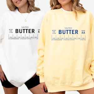 Butter Sweatshirt Gift Salted Butter Unisex Softstyle Sweatshirt