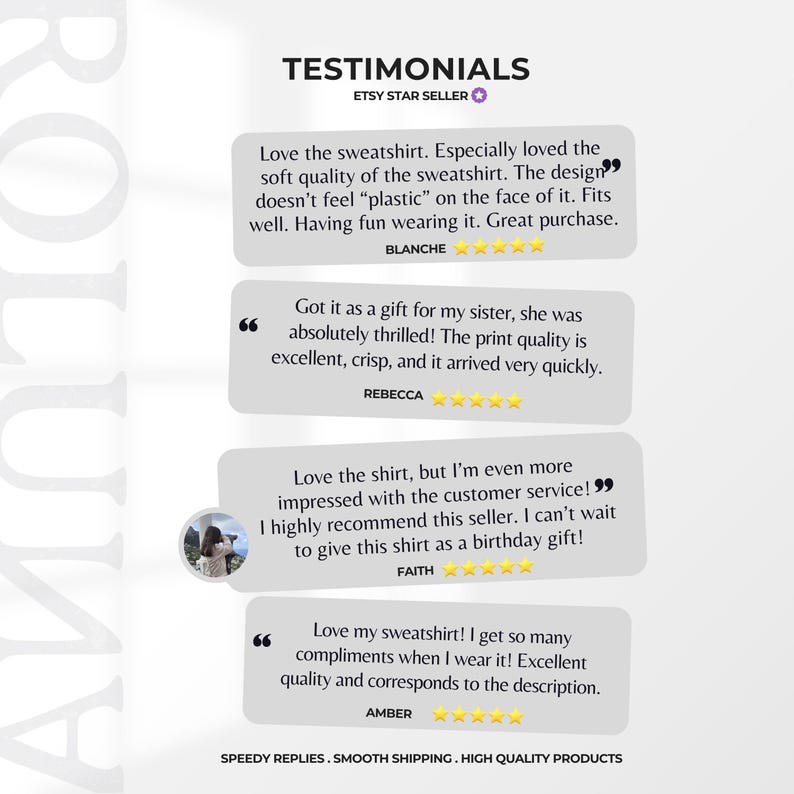 May include: Image features customer testimonials for an Etsy shop. Text includes positive feedback about sweatshirts and shirts, mentioning quality, design, and customer service. The shop is an Etsy Star Seller.