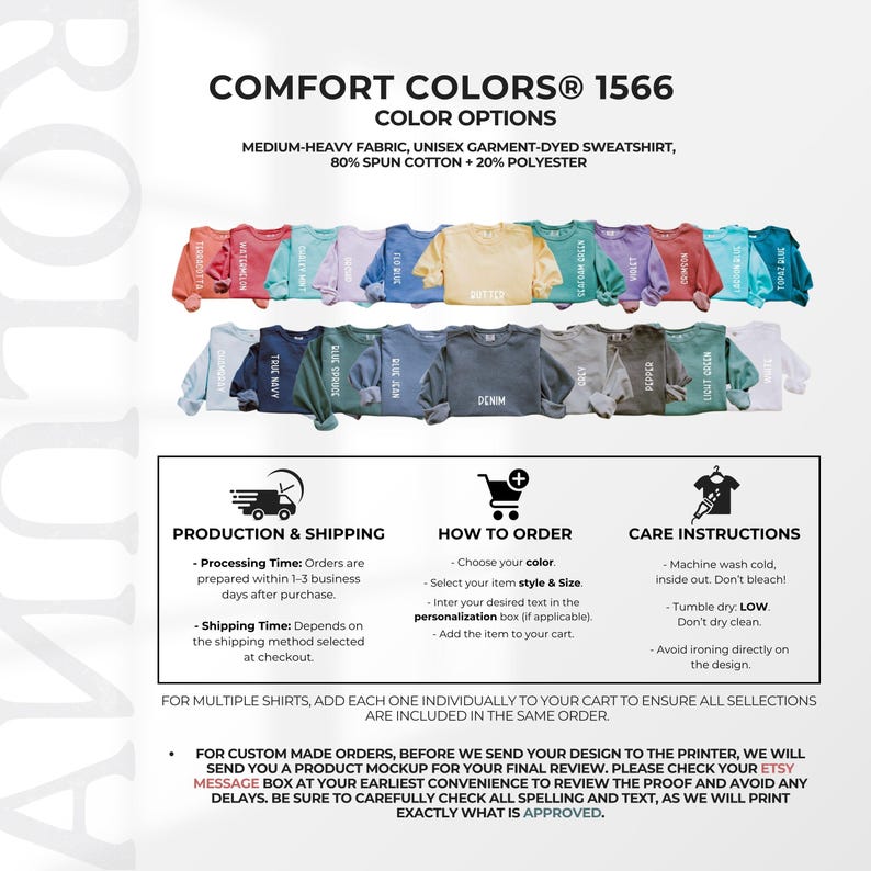 May include: A display of Comfort Colors 1566 unisex garment-dyed sweatshirts in various colors, including terracotta, true navy, and denim. The image also includes care instructions and ordering information. The shirts are made of a medium-heavy fabric with 80% spun cotton and 20% polyester.