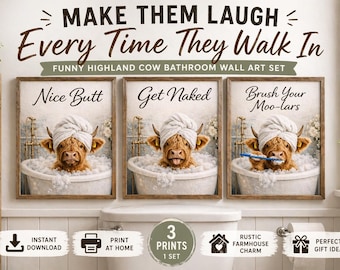 Funny Highland Cow Bathroom Wall Art Set, Farmhouse Bathroom Humor Prints, Get Naked Nice Butt Brush Your Moo-lars Digital Bundle