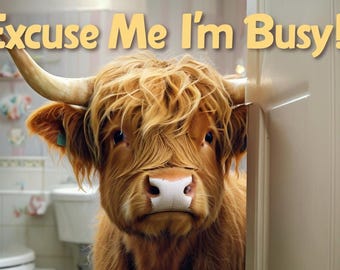 Funny Highland Cow Bathroom Wall Art Farmhouse Bathroom Decor Rustic Cow Bathroom Printable Funny Farm Animal Wall Art