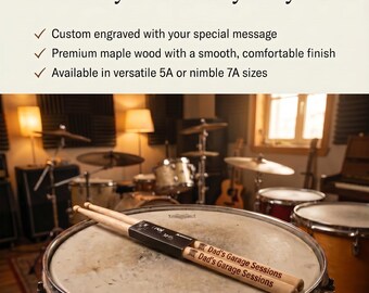 Custom Engraved Maple Drumsticks – Personalized Musician Gift, 5A/7A Sizes