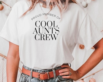 Cool Aunts Crew, Aunts Club, Auntie Shirt, Tanten Tshirt, Coole Tante Shirt, Lieblingstante, Beste Tante, Geschenk Schwester &werdende Tante