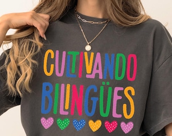 Bilingual Teacher Shirt – Cultivando Bilingües, Dual Language Tee