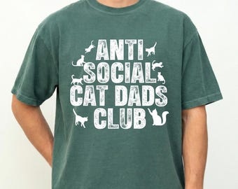 Anti Social Cats Dad Club Shirt, Funny Cat Lover Tee, Fathers Day Present
