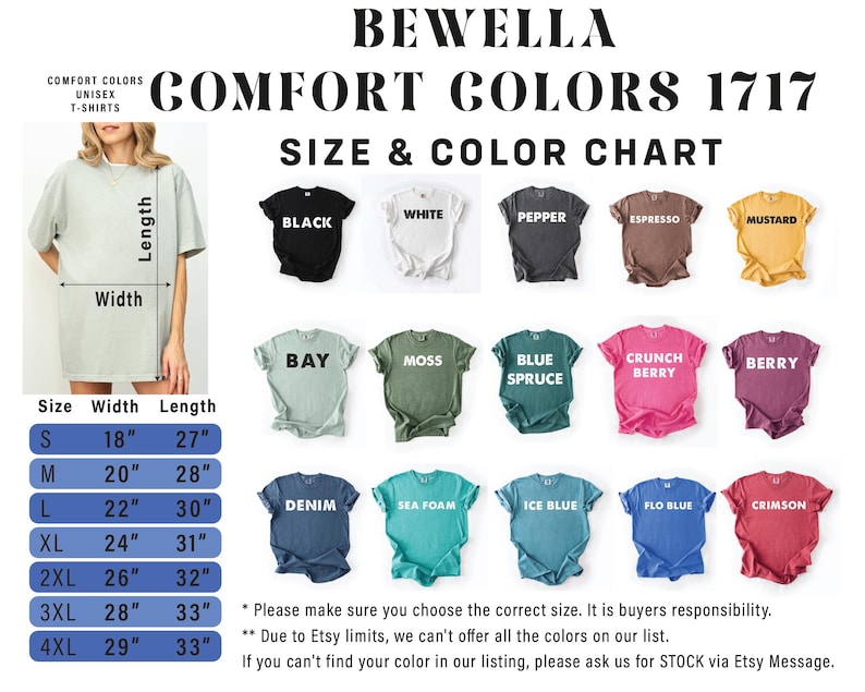 May include: A size and color chart for Comfort Colors 1717 unisex t-shirts. The chart displays various shirt colors, including black, white, and mustard. Sizes range from S to 4XL, with measurements in inches for width and length. The image also shows a person wearing a light green t-shirt.