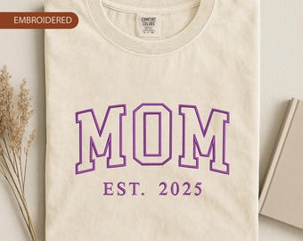 Custom Embroidered Mom shirt, Personalized Mama Embroidery tee, Birthday Outfits, Baby Announcement Gifts