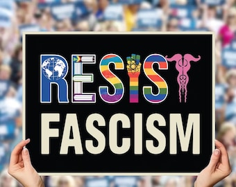 Resist Fascism Anti-Trump Protest Sign: No Kings Political Activist Rally Poster (Digital Download)
