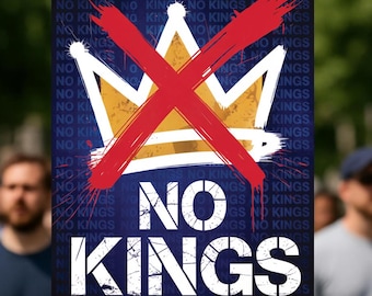 Keine Kings Kundgebung Demonstrationsschild: Anti-Trumpf Vateristische Wandkunst, Verteidigen Sie die Demokratie Poster Digitaler Download