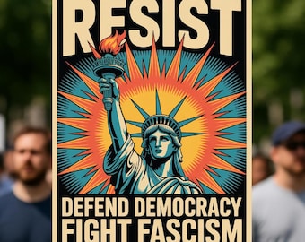 „Resist Defend Democracy“ Protestschilder, „Kein Könige“