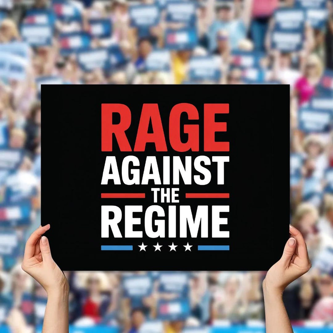 Mapaq Rage Signe Rage Against the Regime Protest Sign: Anti-trump, Pro-immigrant ...