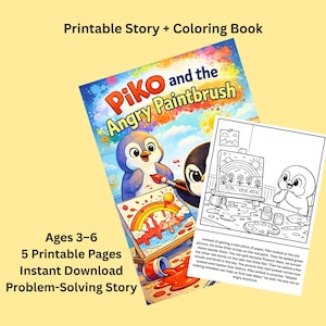 May include: A printable story and coloring book titled "Piko and the Angry Paintbrush" for ages 3-6. The cover features a cartoon penguin painting a rainbow. Includes 5 printable pages and focuses on problem-solving and anger management.