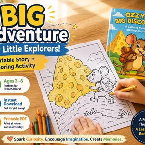 May include: A children's activity set featuring a coloring page with a mouse and cheese illustration, a book titled "Ozzy's Big Discovery," and the text "Big Adventure for Little Explorers!" The set includes a printable story and coloring activity for ages 3-6.