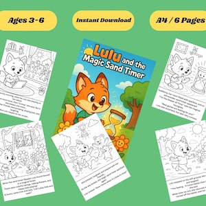 Op de afbeelding: Een kinderboekcover en kleurplaten met een cartoonvos en de titel "Lulu en de Magische Zandloper". De cover heeft een feloranje vos met een zandloper. De kleurplaten tonen scènes met de vos en andere dieren. Tekst bevat "Ages 3-6" en "Direct downloaden".