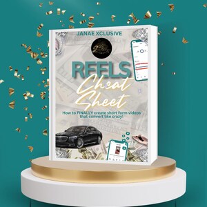Puede incluir: Una portada de libro con fondo dorado y el texto "REELS Cheat Sheet" en blanco y negro. El texto "How to FINALLY create short form videos that convert like crazy!" está debajo del título. Hay un coche negro, un teléfono inteligente y un reloj dorado en la portada.
