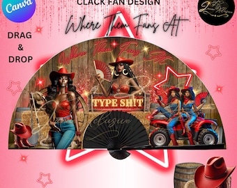 Clack Hand Fan Template (Where Them Fans AT)| Line Dancing| Kntry| Southern Girl| Country Girl| Custom| Editable| Mockup Sublimation |DIY