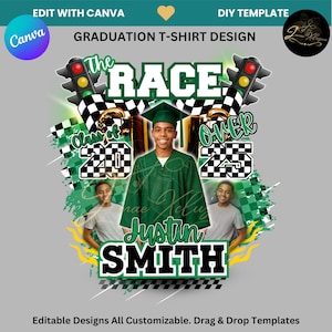 May include: A green and black graduation t-shirt design with a checkered flag pattern and the text "The Race is Over" with a graduation cap and the year 2023. The design also includes a photo of a graduate with the name "Justin Smith" below.