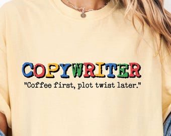Copywriter Shirt, Coffee First Plot Twist Later Tee, Funny Writer Gift, Copywriting Humor, Writer Humor Shirt, Funny Writer Tee
