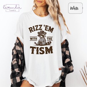 Rizz Em With The Tism Raccoon Comfort Colors T-Shirt: Funny Meme Tee