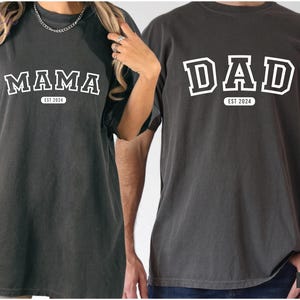 Custom Dad Est. 2025 Shirt, New Dad Mom Tee, Mama 2025 Shirt,New Parents Gift,Comfort Colors® Tee,Mama Est. 2025 Shirt,Baby Announcement Tee