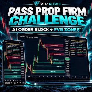Pode incluir: Um smartphone e um portátil exibindo gráficos de negociação financeira com o texto VIP ALGOS, PASS PROP FIRM CHALLENGE e AI ORDER BLOCK + FVG ZONES. Os ecrãs mostram padrões de velas vermelhas e verdes, indicadores e zonas.