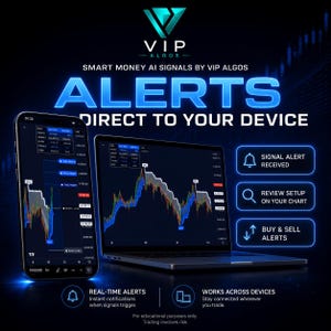 May include: A smartphone and a laptop displaying financial trading charts with blue and red data points. Text reads: VIP ALGOS, SMART MONEY AI SIGNALS BY VIP ALGOS, ALERTS DIRECT TO YOUR DEVICE, SIGNAL ALERT RECEIVED, REVIEW SETUP ON YOUR CHART, BUY & SELL ALERTS.